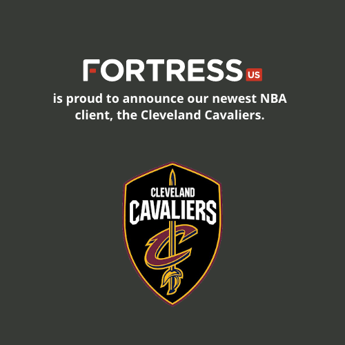 Fortress Signs the Cleveland Cavaliers